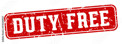 duty free rectangular sign. duty free stamp