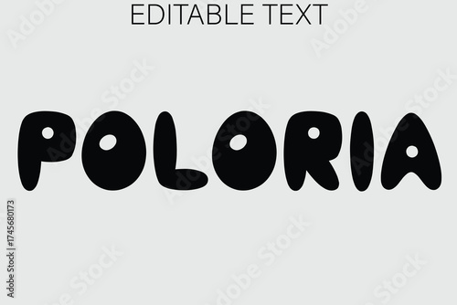 Hand drawn black letters spelling poloria with editable text above