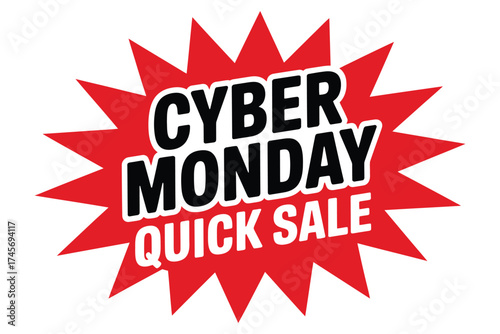 Bold red starburst graphic announcing a fast Cyber Monday sale event