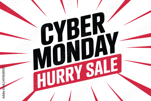 Bold "Cyber Monday Hurry Sale" text graphic with radiating lines