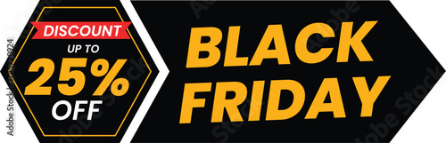 Black friday sale banner with up to 25 off discount offer, promotional graphic for seasonal shopping events and retail advertising