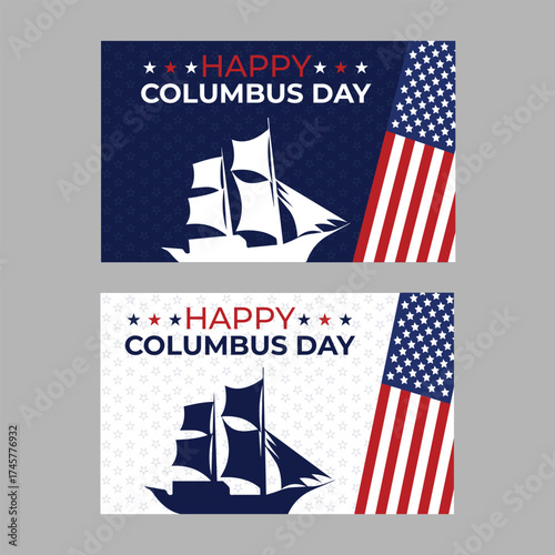 Happy Columbus Day banner set with sailing ship and American flag.
