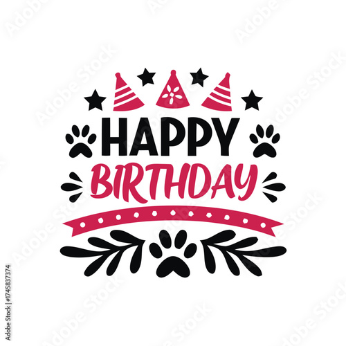 happy birthday, celebration, text, lettering, typography, greeting, card, invitation, pet, animal, paw print, party hat, festive, decoration, party, event, holiday, design, graphic, illustration, symb