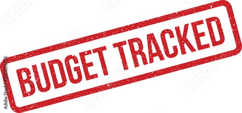 A distinctive grunge stamp showing BUDGET TRACKED text, indicating completed financial oversight or successful monitoring