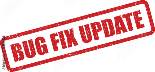 Grunge rectangular rubber stamp displays the important text bug fix update for critical system improvements