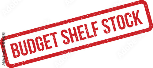 Grungy red rectangular rubber stamp impression clearly indicating BUDGET SHELF STOCK for inventory or retail management