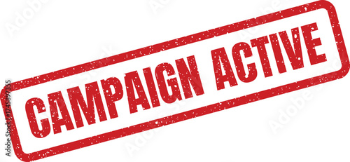 Textured red rubber stamp graphic announcing a marketing campaign is actively running