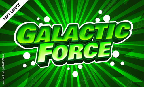 Galactic force editable text effect, 3d comic style font, sci-fi game title, green space typography