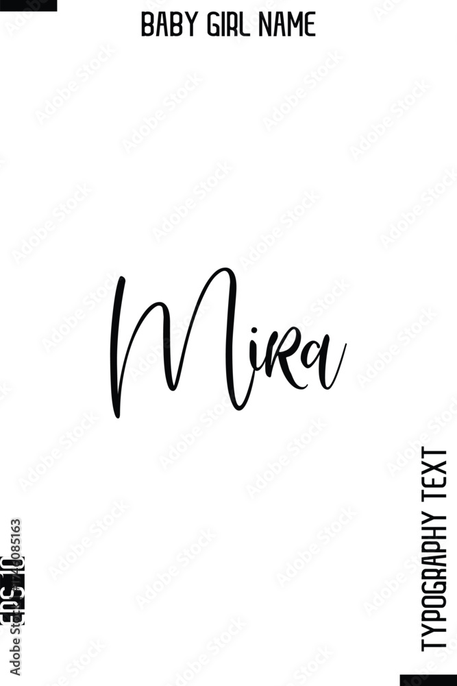 Fototapeta premium Mira -Girl Name Cursive Hand Lettering Typography Vector Template