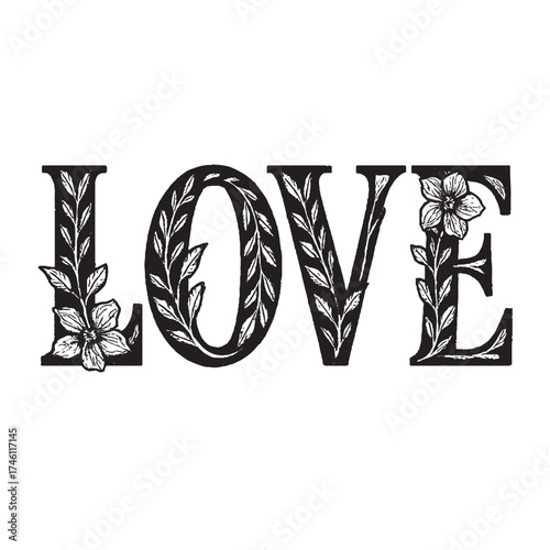 Romantic floral LOVE lettering with decorative leaves and blossoms in bold black design on white background, ideal for wedding cards, posters, prints, and valentine themes