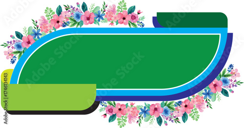 Floral Frame: This title describes the main design of the image, which is a border of pink and blue flowers.
Green Banner with Flowers: This title is more descriptive, highlighting the central green b