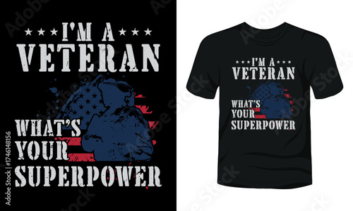 I am a veteran what is your superpower t-shirt