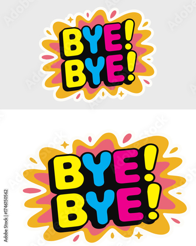 Colorful “Bye Bye” Text Design Typography Graphic