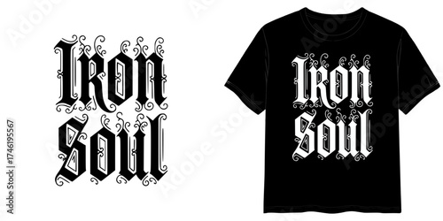IRON SOUL text in Gothic Black Font style, two variants of the inscription design in black on a transparent background and in white on the background of a mock-up T-shirt 