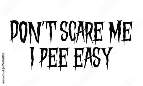 Halloween vector quote, Isolated halloween clipart, Halloween designs, T shirt Design, Quotes about Halloween
