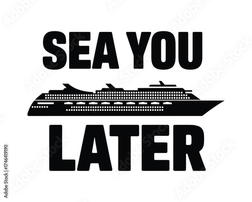 Sea You Later A Minimalist Illustration of a Cruise Ship Farewell