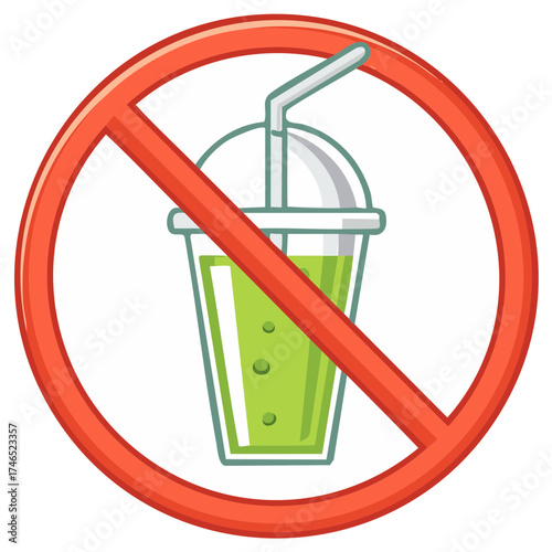 Prohibition sign for green beverage in disposable cup with straw