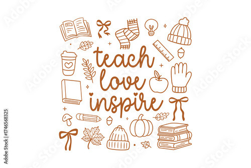 Teach Love Inspire