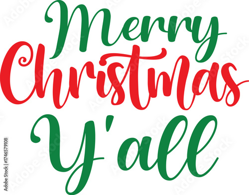 Merry Christmas Y’all Funny Holiday T-Shirt Design | Cute Festive Quote Tee for Southern Christmas Lovers | Perfect Gift for Santa Squad and Family