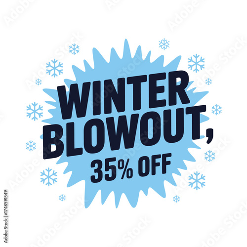 Winter blowout sale with 35 off isolated on white background, perfect for seasonal promotions and attracting customers