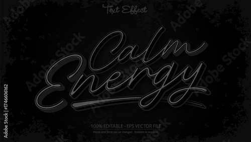 Calm Energy handwritten script style dark vector design with elegant smooth lines and modern calligraphy effect