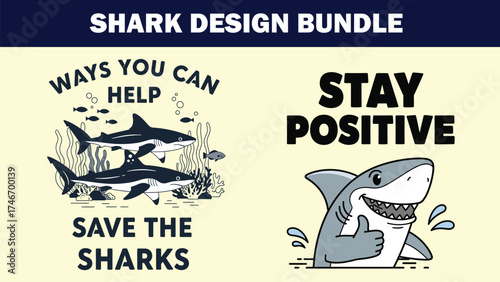 Two cartoon drawings featuring sharks and positive message bundle design