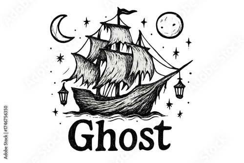 Mystic Ghost Ship. Hand-drawn ghost ship with moons, lanterns, and sparkles, center word “Ghost” in black and white isolated