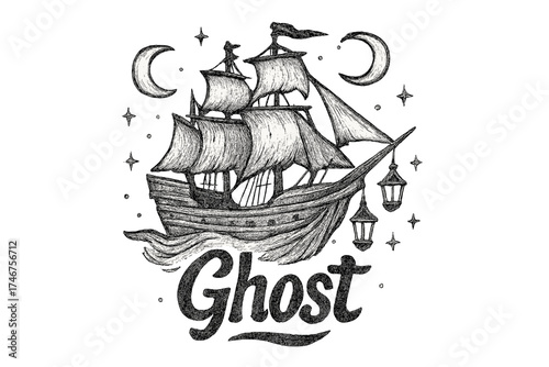 Mystic Ghost Ship. Hand-drawn ghost ship with moons, lanterns, and sparkles, center word “Ghost” in black and white isolated