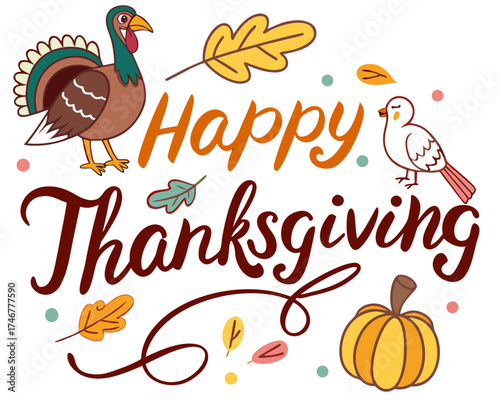 Happy Thanksgiving hand-lettered typography, festive style, vector illustration isolated on white background