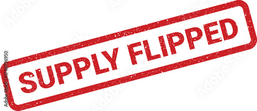 Authentic retro style rectangular rubber stamp illustration with the phrase SUPPLY FLIPPED indicating a sudden change or reversal