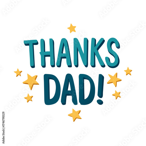 Vector art of thanks dad text with stars