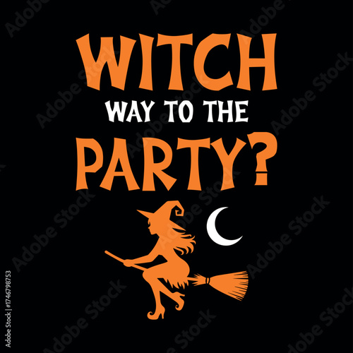 Witch Way to the Party Funny Halloween Witch T-Shirt – Spooky Party Vibes Tee