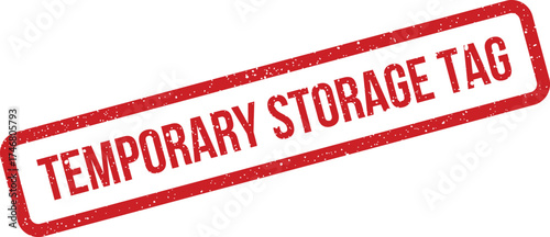 Distressed rubber stamp graphic featuring Temporary Storage Tag message inside a rectangular border for inventory management