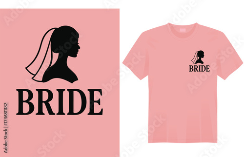 Bride Graphic Vector t-shirt Design.