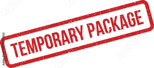 Grungy red rectangular stamp displaying temporary package label for shipping and delivery processes