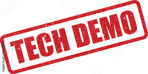 Red grunge rubber stamp impression displaying the words Tech Demo for product presentations