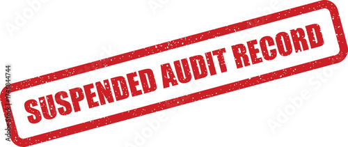 Textured rectangular grunge rubber stamp displaying SUSPENDED AUDIT RECORD for marking official compliance documentation