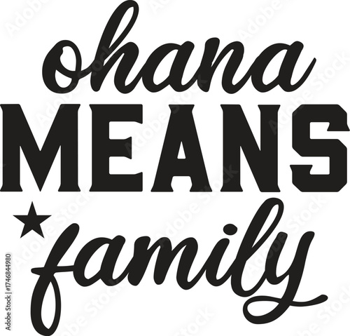 ohana means family