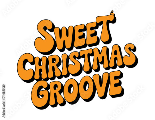 Sweet Christmas Groove Text