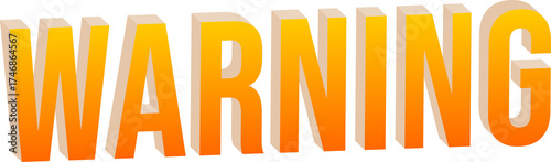 3D Blaze Orange WARNING Text Design Isolated on Transparent Background.