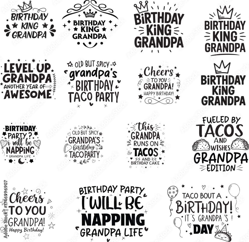 Fototapeta premium A collection of hand-drawn, black and white typography designs featuring birthday wishes and humorous sayings for grandpas, all isolated on a white background.