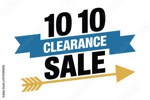Bold "10 10 Clearance Sale" text with a blue banner and golden arrow on white background