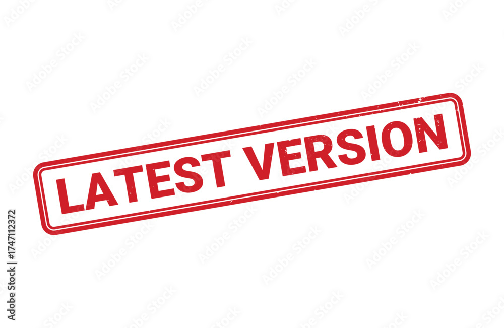 Fototapeta premium Latest Version stamp, Latest Version sign on red ink, Latest Version grunge stamp, Latest Version seal, Latest Version sticker, Latest Version distressed texture on white background