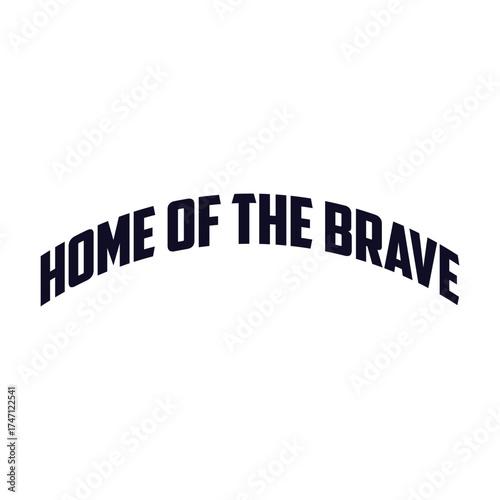 Home of the brave t shirt design patriotic apparel patriotic shirt patriotic clothing patriotic day tee shirt editable stock vector