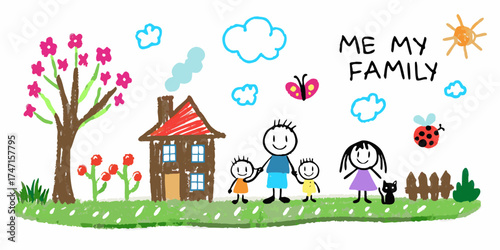 Charming childlike drawing of a happy family with a house tree flowers and sun