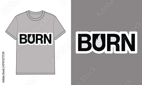 Gray t shirt with text graphic burn mockup
