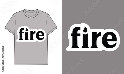 Grey t shirt with text fire separate fire graphic mockup