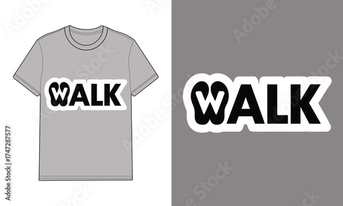 Grey t shirt with walk text graphic mockup