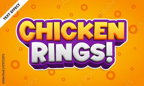 Chicken rings editable text effect, bold 3d cartoon font, funny food title design
