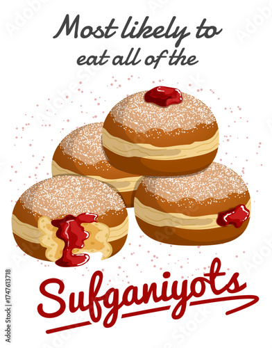 Funny Hanukkah T-Shirt Design - Most Likely to Eat all of the Sufganiyots Quote Illustration